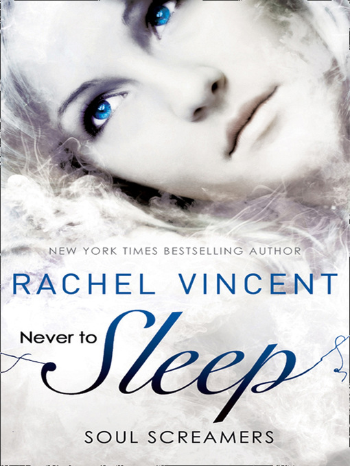 Title details for Never to Sleep by Rachel Vincent - Available